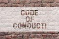 Word writing text Code Of Conduct. Business concept for Ethics rules moral codes ethical principles values respect Brick Royalty Free Stock Photo