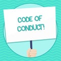 Word writing text Code Of Conduct. Business concept for Follow principles and standards for business integrity Hand