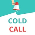 Word writing text Cold Call