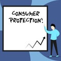 Word writing text Consumer Protection. Business concept for Fair Trade Laws to ensure Consumers Rights Protection View