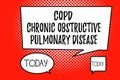 Word writing text Copd Chronic Obstructive Pulmonary Disease. Business concept for Lung disease Difficulty to breath