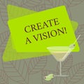 Word writing text Create A Vision. Business concept for Develop a strategy mission motivation purpose to achieve Filled