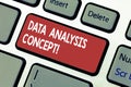 Word writing text Data Analysis Concept. Business concept for evaluating data using analytical and logical reasoning