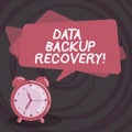 Word writing text Data Backup Recovery. Business concept for the process of backing up data in case of a loss Blank Rectangular