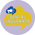 Word writing text Dental Insurance. Business concept for form of health designed to pay portion or full of costs Royalty Free Stock Photo