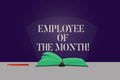 Word writing text Employee Of The Month. Business concept for Reward Prize recognition for hard good excellent job Color Royalty Free Stock Photo