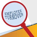 Word writing text Employee Turnover. Business concept for Number or percentage of workers who leave an organization Royalty Free Stock Photo