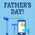 Word writing text Father S Day. Business concept for day of year where fathers are particularly honoured by children