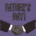 Word writing text Father S Day. Business concept for day of year where fathers are particularly honoured by children