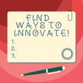 Word writing text Find Ways To Innovate. Business concept for Have a creative mind full of ideas inspiration Blank