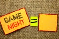 Word, writing, text Game Night. Conceptual photo Entertainment Fun Play Time Event For Gaming written on Sticky note Paper Equati Royalty Free Stock Photo