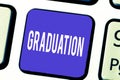 Word writing text Graduation. Business concept for Receiving or conferring of academic degree diploma certification