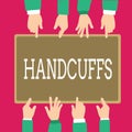 Word writing text Handcuffs. Business concept for Pair of lockable linked metal rings for securing a prisoner