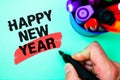 Word writing text Happy New Year. Business concept for congratulations Merry Xmas everyone beginning of January Marker pen various Royalty Free Stock Photo