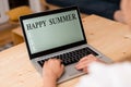 Word writing text Happy Summer. Business concept for Beaches Sunshine Relaxation Warm Sunny Season Solstice woman laptop