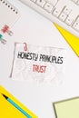 Word writing text Honesty Principles Trust. Business concept for believing someone words for granted Telling truth Flat