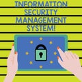 Word writing text Information Security Management System. Business concept for IT safety secure technology Female Hand Royalty Free Stock Photo