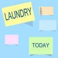 Word writing text Laundry. Business concept for Room for cleaning washing machines Clothes fabrics need be washed