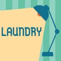 Word writing text Laundry. Business concept for Room for cleaning washing machines Clothes fabrics need be washed