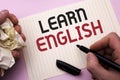 Word writing text Learn English. Business concept for Study another Language Learn Something Foreign Communication written by Man Royalty Free Stock Photo
