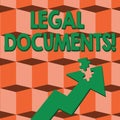 Word writing text Legal Documents. Business concept for states some contractual relationship or grants some right