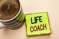 Word writing text Life Coach. Business concept for Mentoring Guiding Career Guidance Encourage Trainer Mentor written on Green Sti Royalty Free Stock Photo