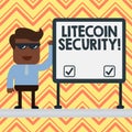 Word writing text Litecoin Security. Business concept for peertopeer cryptocurrency and opensource software Businessman