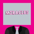 Word writing text Miracles. Business concept for extraordinary and welcome event that not explicable nature Royalty Free Stock Photo