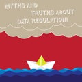 Word writing text Myths And Truths About Data Regulation. Business concept for Media information protection sayings Wave