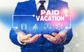 Word writing text Paid Vacation. Business concept for Sabbatical Weekend Off Holiday Time Off Benefits Male human wear Royalty Free Stock Photo