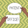 Word writing text Patent Office. Business concept for a government office that makes decisions about giving patents Two