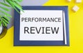 Word writing text Performance Review. Business Concept to identifies strengths and weaknesses, offers feedback, and sets goals for Royalty Free Stock Photo