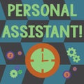 Word writing text Personal Assistant. Business concept for administrative assistant working exclusively for a