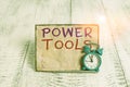 Word writing text Power Tools. Business concept for tool that is actuated by additional power source and mechanism Mini blue alarm