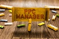 Word writing text Ppc Manager. Business concept for which advertisers pay fee each time one of their ads is clicked Clothespin hol