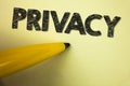 Word writing text Privacy. Business concept for Right to keep personal matters and information as a secret written on plain backgr