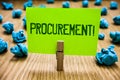 Word writing text Procurement Motivational Call. Business concept for Procuring Purchase of equipment and supplies Paper cyan obje