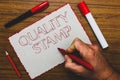 Word writing text Quality Stamp. Business concept for Seal of Approval Good Impression Qualified Passed Inspection Man hand holdin Royalty Free Stock Photo