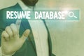 Word writing text Resume Database. Business concept for database of candidates that you can search by skillset