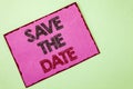 Word writing text Save The Date. Business concept for Organizing events well make day special by event organizers written on Pink Royalty Free Stock Photo