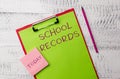 Word writing text School Records. Business concept for Information that is kept about a child at school Biography Metal