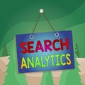 Word writing text Search Analytics. Business concept for investigate particular interactions among Web searchers Colored memo