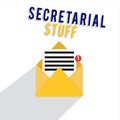 Word writing text Secretarial Stuff. Business concept for Secretary belongings Things owned by personal assistant