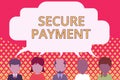 Word writing text Secure Payment. Business concept for Security of Payment refers to ensure of paid even in dispute Five