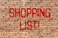 Word writing text Shopping List. Business concept for Products Groceries you need to buy Supermarket Checklist Brick Royalty Free Stock Photo