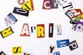 A word writing text showing concept of APRIL made of different magazine newspaper letter for Business case on the white background