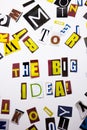 A word writing text showing concept of The Big Idea question made of different magazine newspaper letter for Business case on the Royalty Free Stock Photo