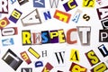 A word writing text showing concept of Respect made of different magazine newspaper letter for Business case on the white backgrou