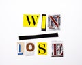 A word writing text showing concept of Win Lose made of different magazine newspaper letter for Business case on the white backgro Royalty Free Stock Photo