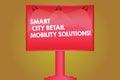 Word writing text Smart City Retail Mobility Solutions. Business concept for Connected technological modern cities Blank